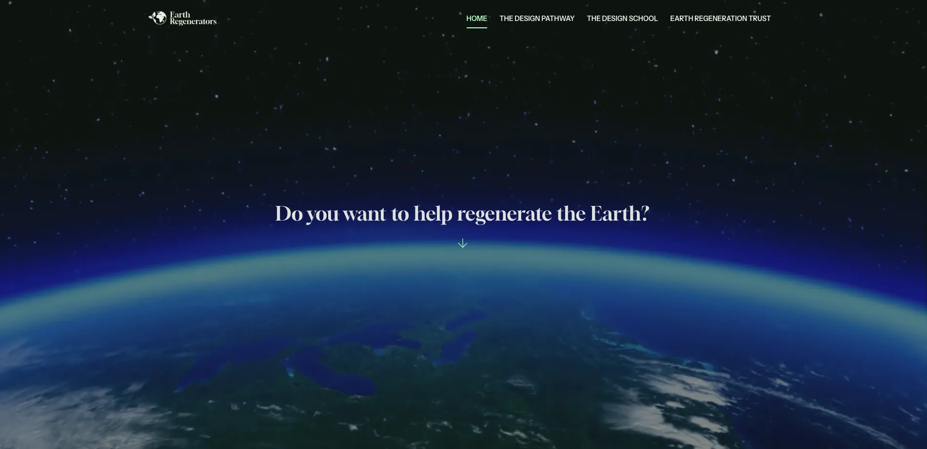 Earth Regenerators homepage with Earth view and text: Do you want to help regenerate the Earth?